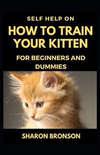 Couverture_Self Help Guide on How to Train Your Kitten
