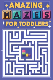 Couverture_Amazing Mazes for Toddlers