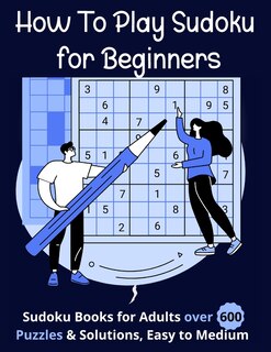 Front cover_How To Play Sudoku for Beginners