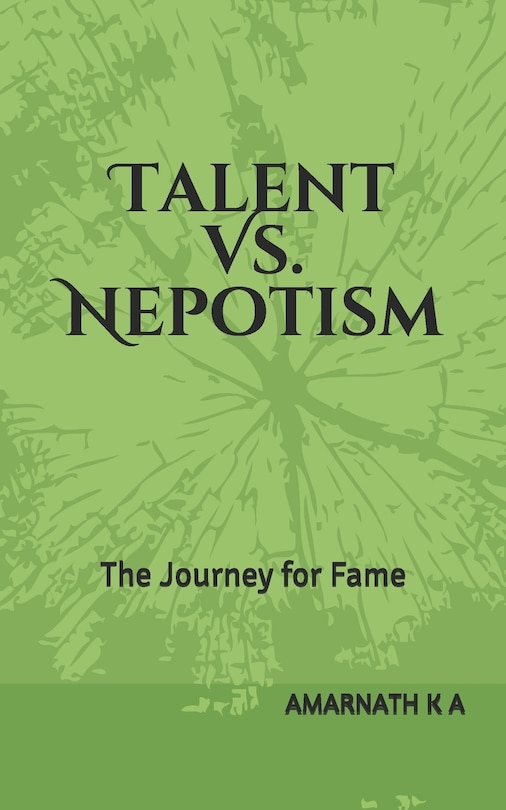 Front cover_Talent Vs. Nepotism