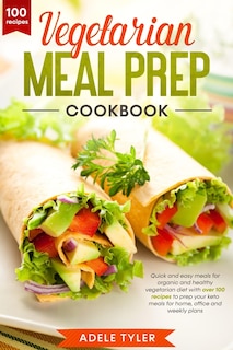 Front cover_Vegetarian Meal Prep Cookbook
