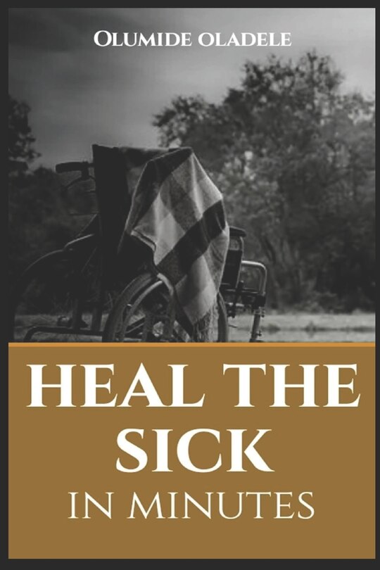 Couverture_Heal the Sick in Minutes