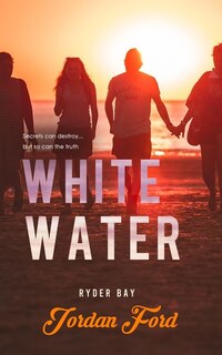 White Water: An epilogue novella