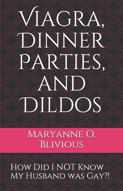 Couverture_Viagra, Dinner Parties, and Dildos