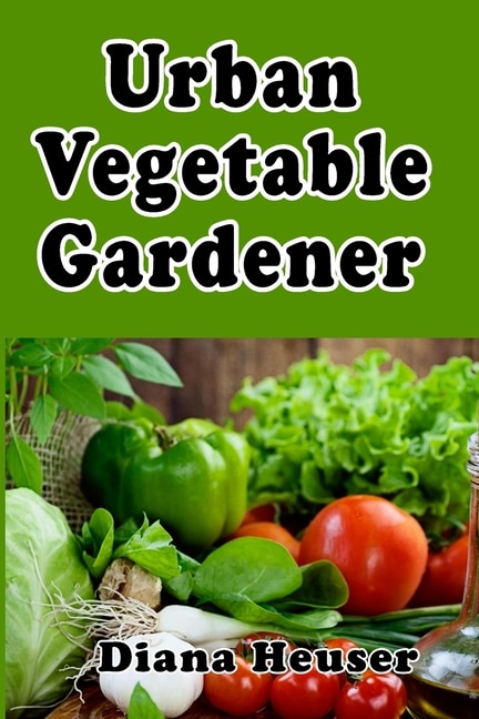 Front cover_Urban Vegetable Gardener