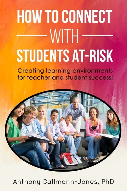 Front cover_How to Connect with Students At-Risk