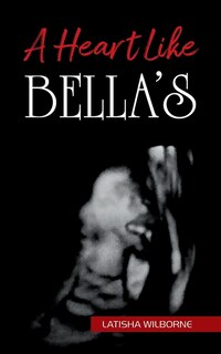 Front cover_A Heart Like Bella's