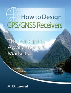 Couverture_How to Design GPS/GNSS Receivers
