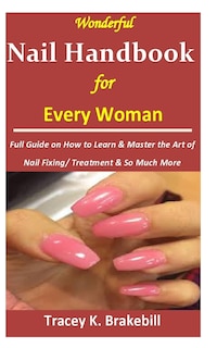 Couverture_Wonderful Nail Handbook for Every Woman