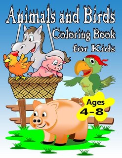 Couverture_Animals and Birds Coloring Book for Kids Ages (4-8)