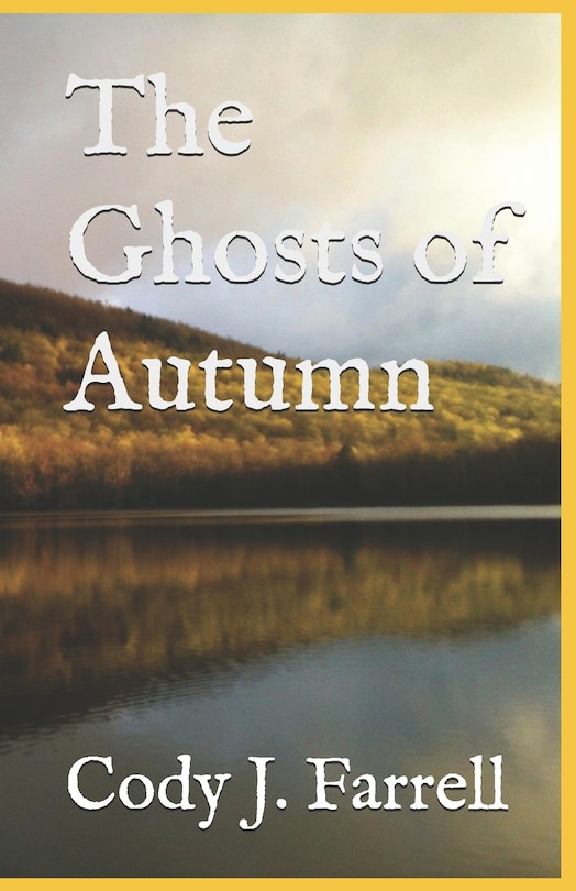 Front cover_The Ghosts of Autumn