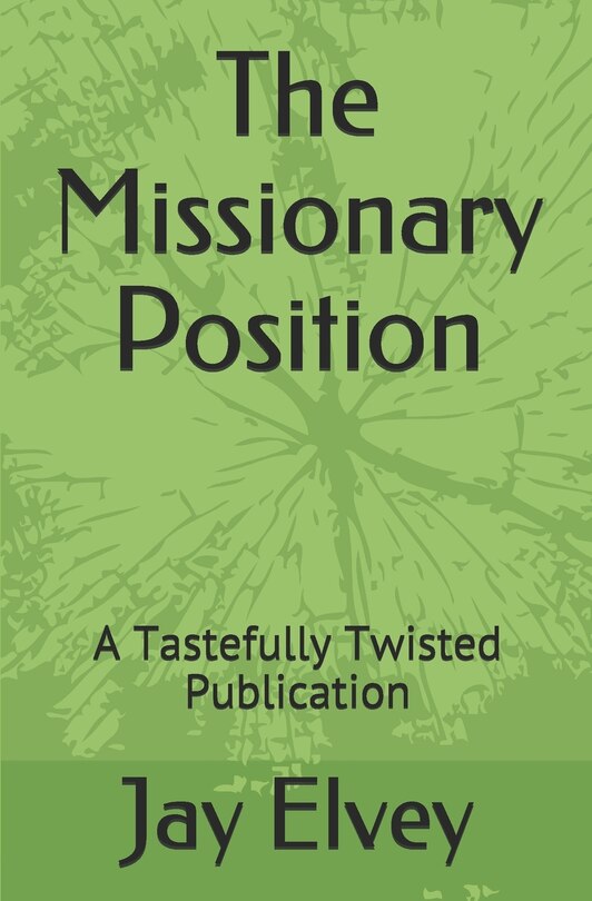 Front cover_The Missionary Position