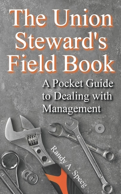 Couverture_The Union Steward's Field Book