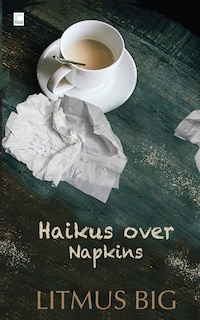 Front cover_Haikus over Napkins