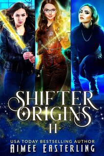 Shifter Origins II: A Werewolf Series-Starter Variety Pack