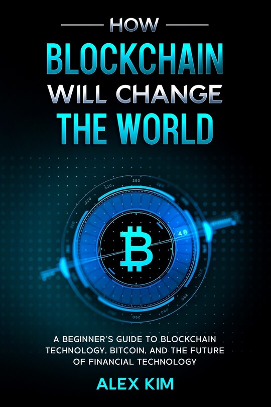 Front cover_How Blockchain will Change the World