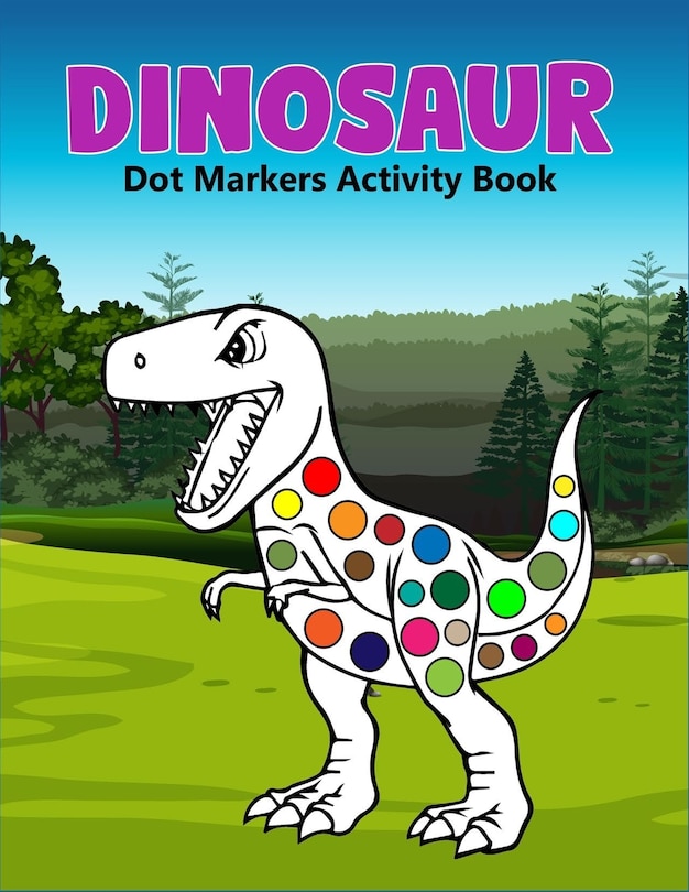 Front cover_Dinosaur Dot Markers Activity Book