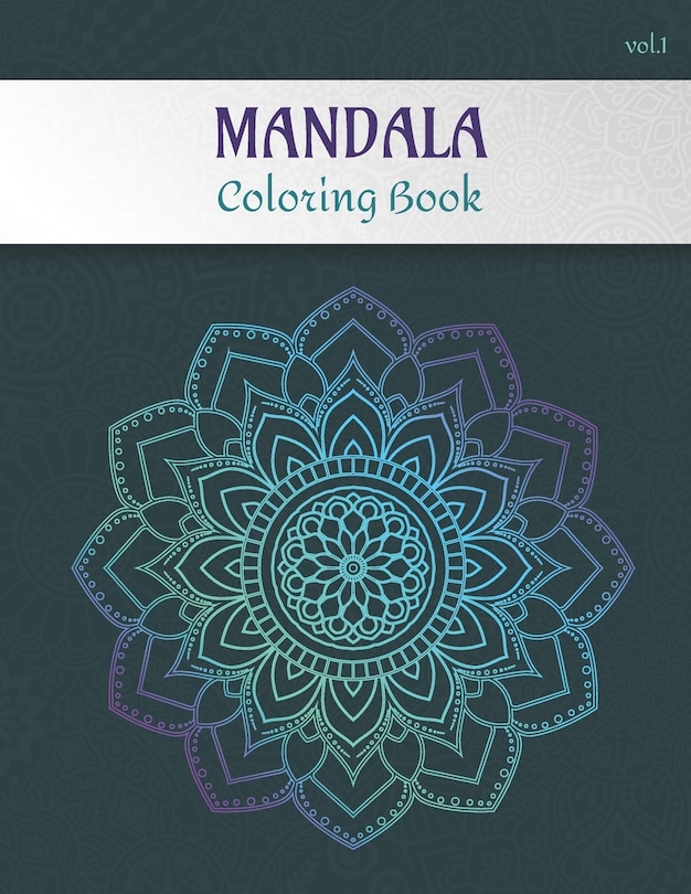 Couverture_Mandala Coloring Book Volume 1