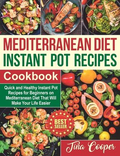 Front cover_Mediterranean Diet Instant Pot Recipes Cookbook