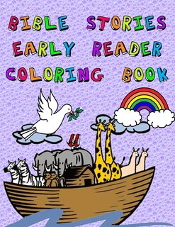 Front cover_Bible Stories Early Reader Coloring Book
