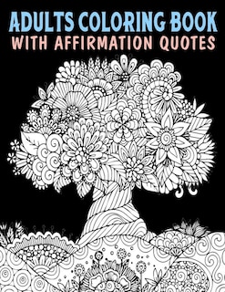 Front cover_Adults Coloring Book With Affirmation Quotes