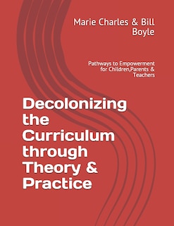 Couverture_Decolonizing the Curriculum through Theory & Practice