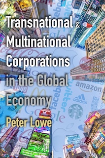 Front cover_Transnational & Multinational Corporations in the Global Economy