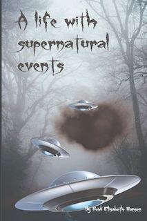 Front cover_A life with supernatural events