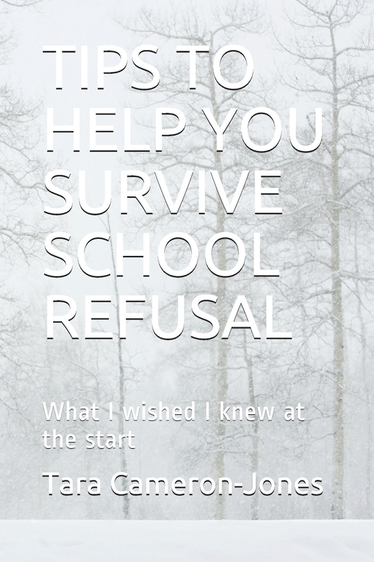 Couverture_Tips to Help You Survive School Refusal