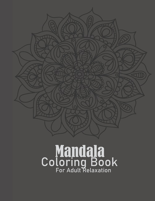 Mandalas Coloring Books for Adults Relaxation: Adult Coloring Books for Stress Relief and Relaxation, Skull Mandala