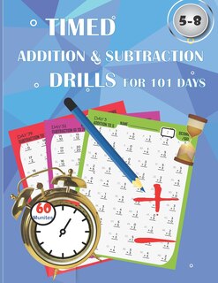 Front cover_Timed addition & subtraction drills for 101 days