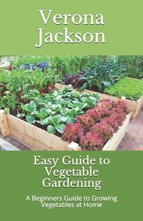 Couverture_Easy Guide to Vegetable Gardening