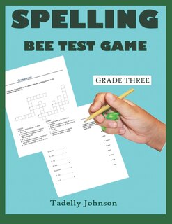Front cover_Spelling Bee Test Game Grade Three