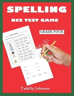 Front cover_Spelling Bee Test Game Grade Four