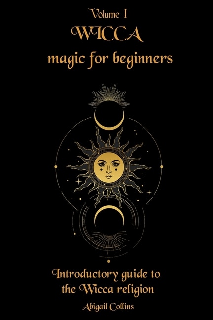 Front cover_Wicca magic for beginners