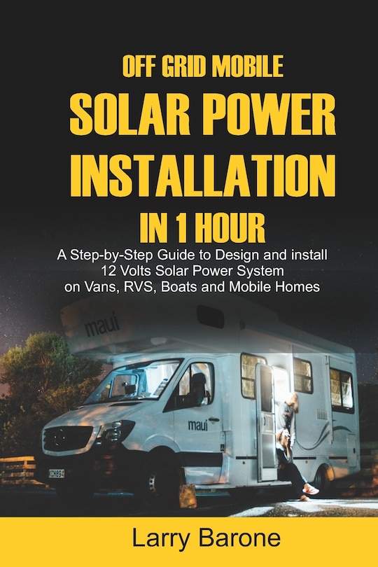 Front cover_Off Grid Mobile Solar Power Installation in 1 Hour