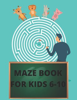 Front cover_Maze Book for Kids 6-10