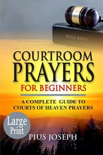 Front cover_Courtroom Prayers for Beginners