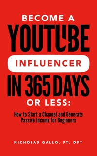 Couverture_Become a YouTube Influencer in 365 Days or Less