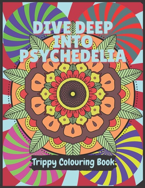 Front cover_Psychedelia Trippy Colouring Book