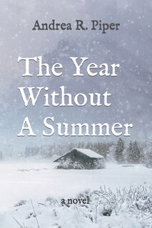 The Year Without A Summer