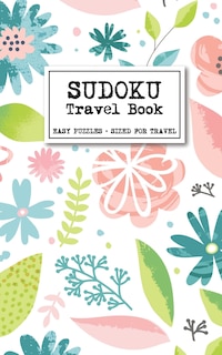 Couverture_Sudoku Travel Book - Easy Puzzles + Sized for Travel