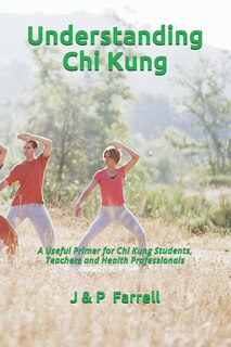 Couverture_Understanding Chi Kung