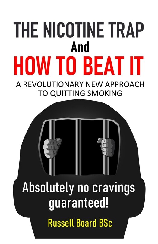 THE NICOTINE TRAP and HOW TO BEAT IT A Revolutionary New Approach to(01)