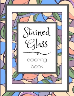Front cover_Stained Glass Coloring Book