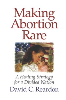 Couverture_Making Abortion Rare