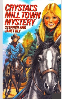 Front cover_Crystal's Mill Town Mystery