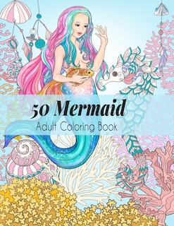 Couverture_50 Mermaid Adult Coloring Book