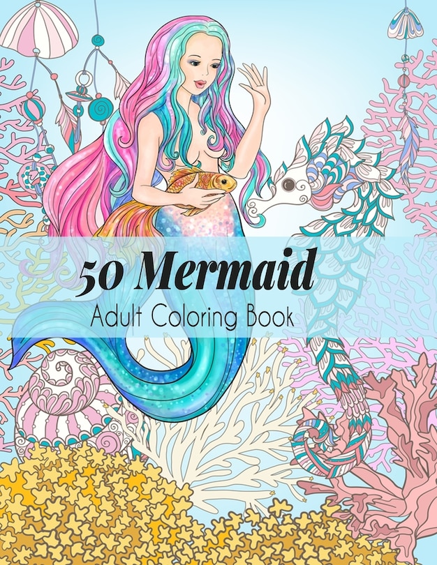 Couverture_50 Mermaid Adult Coloring Book