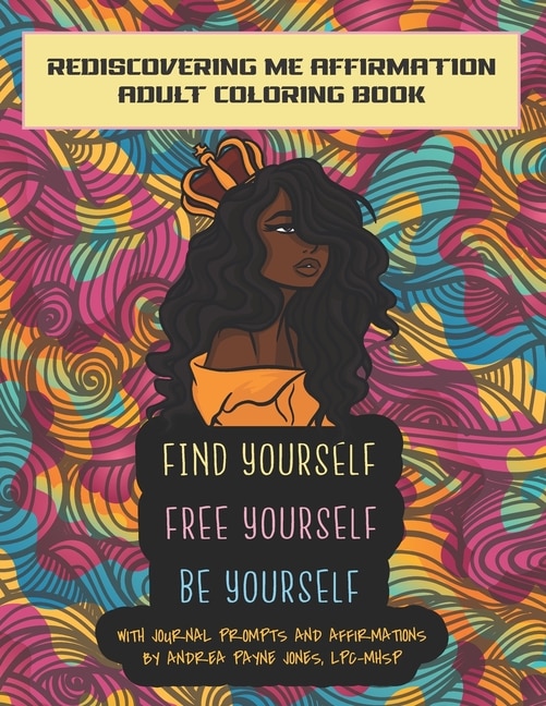 Front cover_Find Yourself. Free Yourself. Be Yourself.